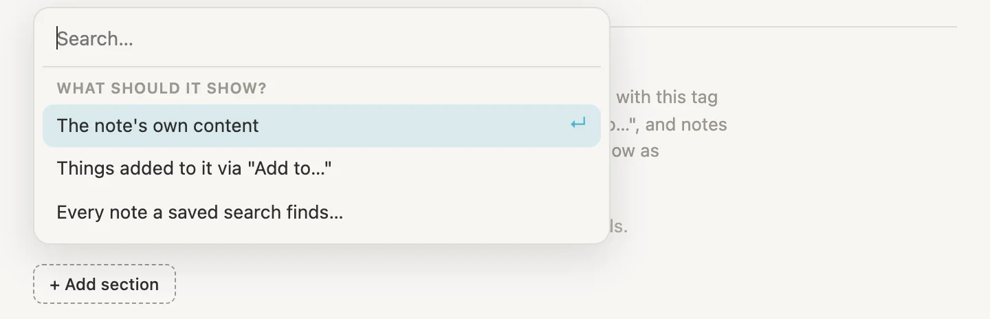The Add section menu, its last line Every note a saved search finds