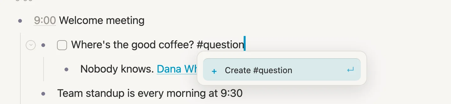 Typing #question after the coffee question, with Create #question offered