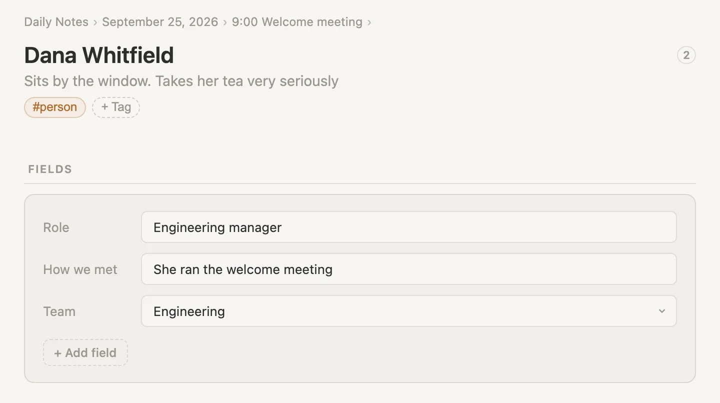 Dana's fields filled in: Role Engineering manager, How we met She ran the welcome meeting, Team Engineering