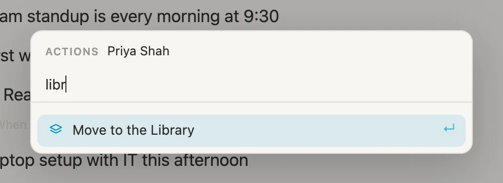 The Cmd-K menu for Priya Shah, narrowed to Move to the Library