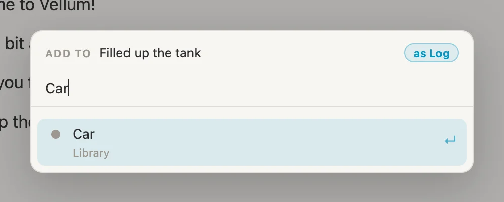 The Add to picker for Filled up the tank, with Car found and an as Log chip in the top right corner