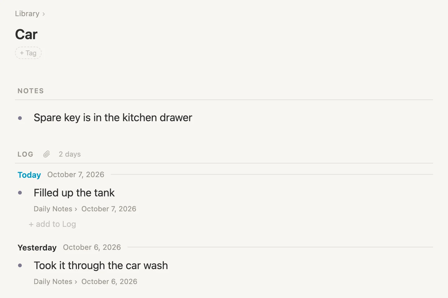 Car's Notes with the spare key, then the Log: Today with Filled up the tank, Yesterday with Took it through the car wash, each with the day it lives on in grey beneath it