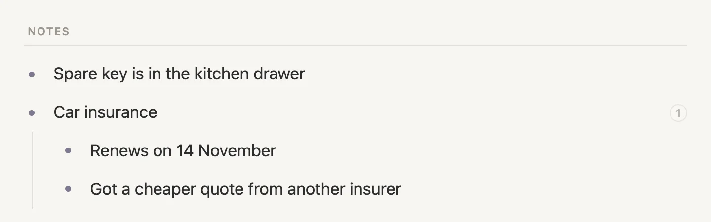 Car's Notes: the spare key, and Car insurance with Renews on 14 November and Got a cheaper quote from another insurer under it
