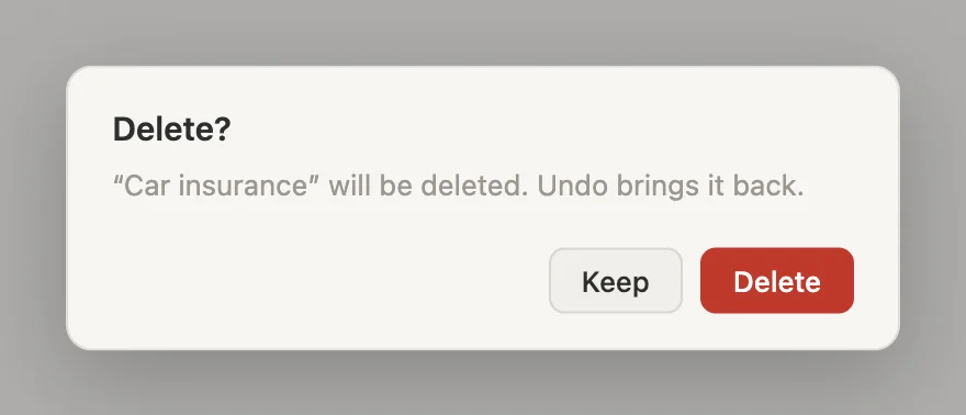 A box headed Delete? saying Car insurance will be deleted. Undo brings it back, with Keep and Delete