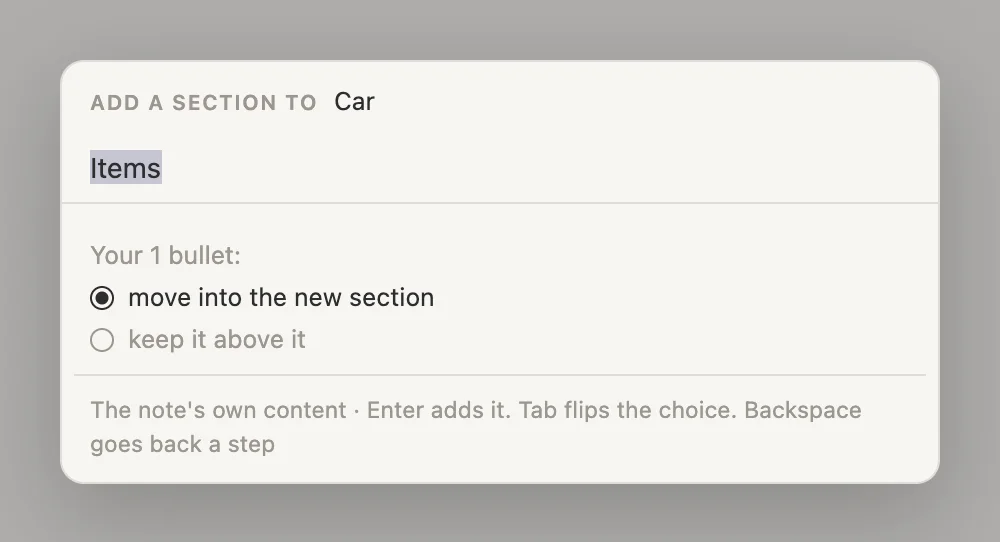 Naming the new section: Items selected in the name box, and under it Your 1 bullet, with move into the new section chosen